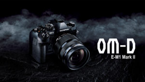 OMD E-M1 MarkII - OLYMPUS